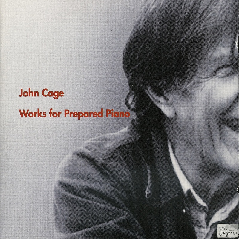 Cage: Works for Prepared Piano album cover