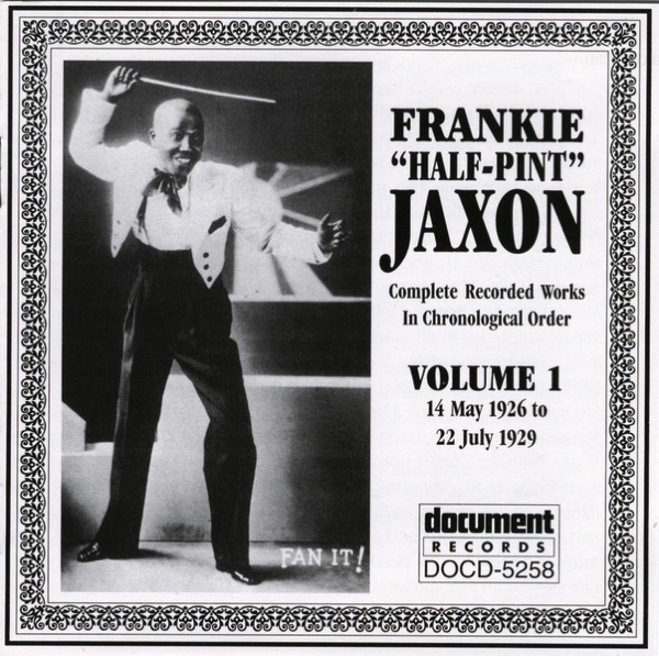 Frankie 'Half-Pint' Jaxon Vol. 1 1926-1929 album cover
