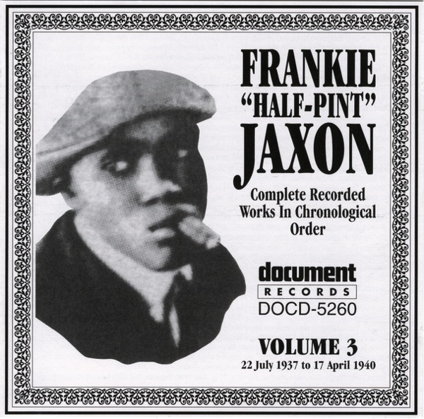 Frankie 'Half-Pint' Jaxon Vol. 3 1937-1940 album cover