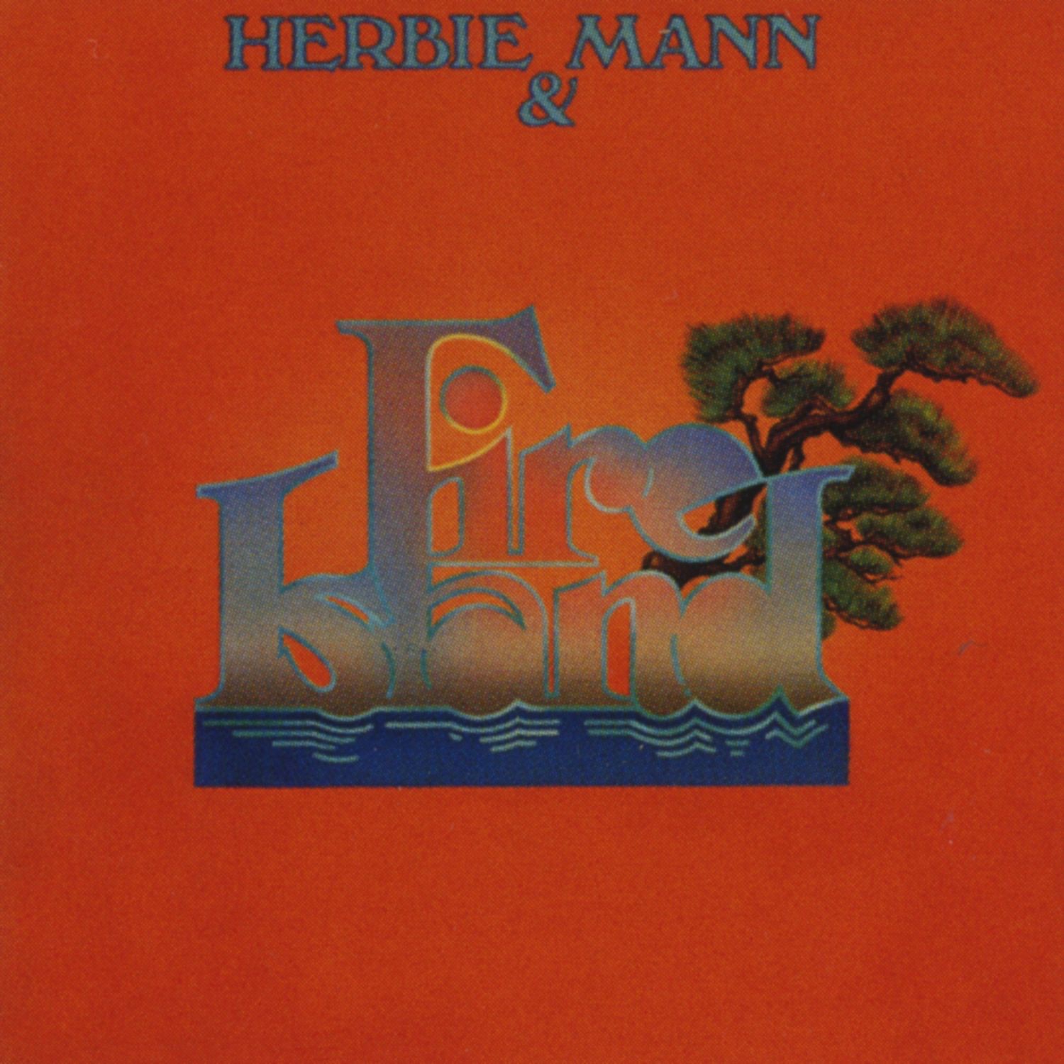 Herbie Mann & Fire Island album cover
