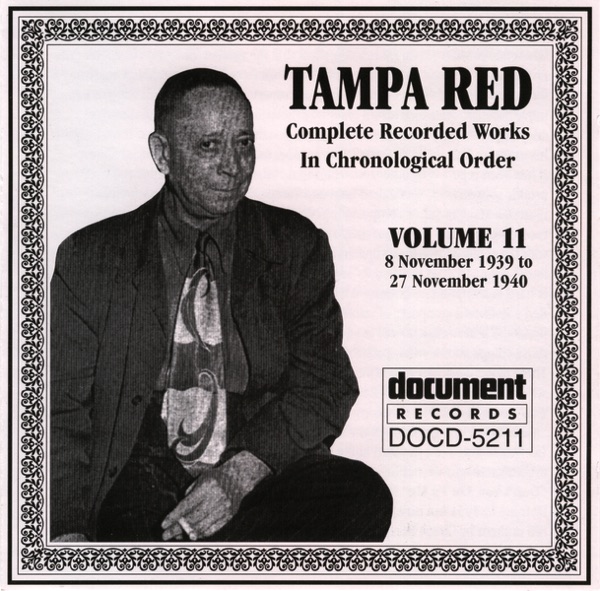 Tampa Red Vol. 11 1939-1940 album cover