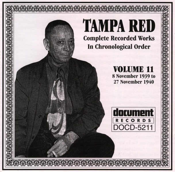 Tampa Red Vol. 11 1939-1940 album cover