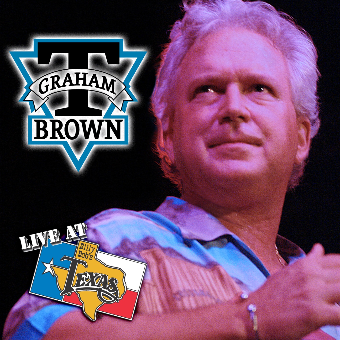 Live At Billy Bob's Texas: T. Graham Brown album cover