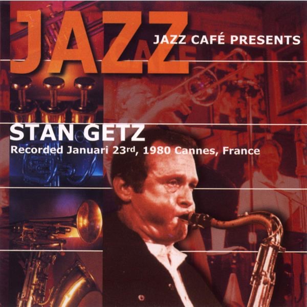 Jazz Café Presents: Stan Getz album cover
