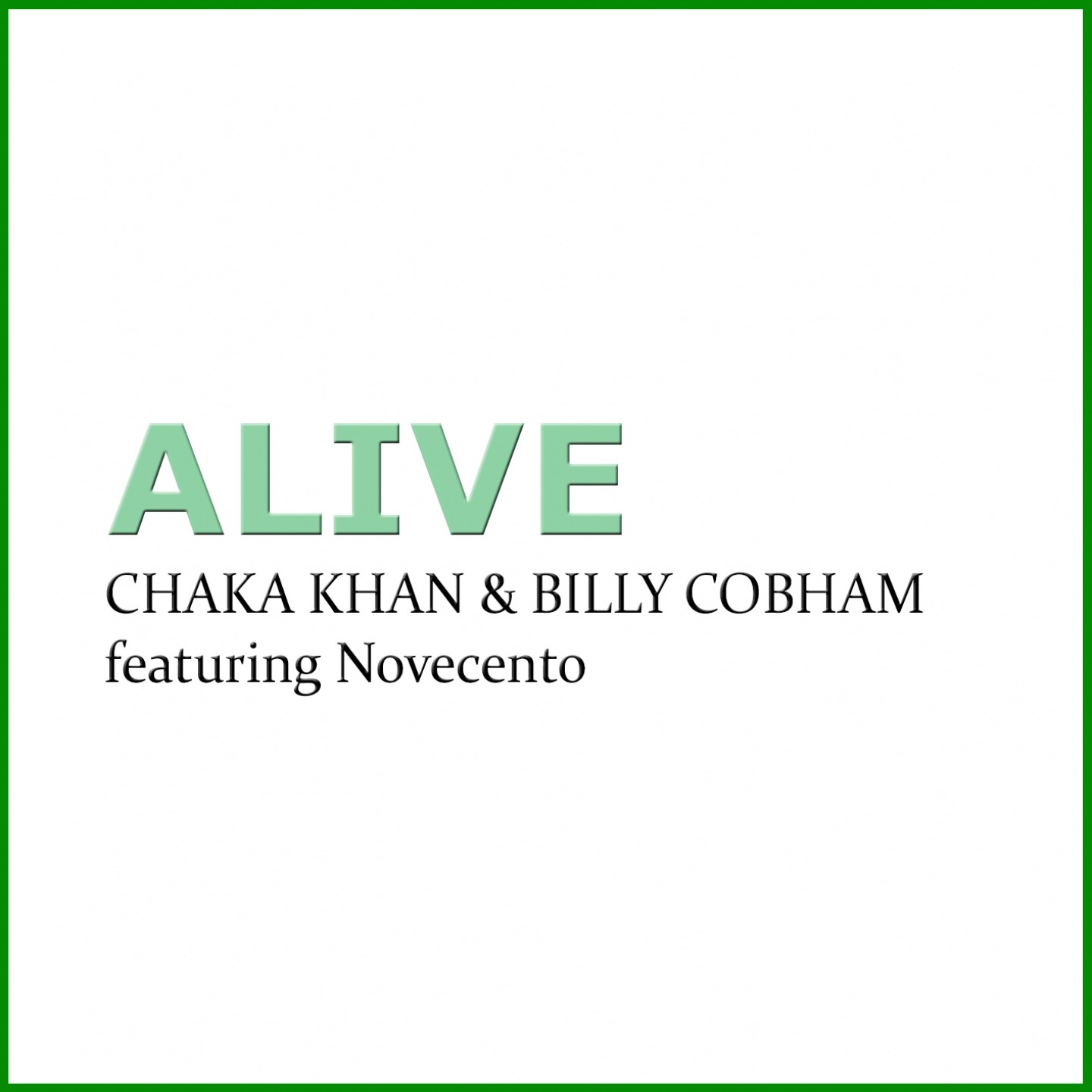 Alive (feat. Novecento) - Single album cover