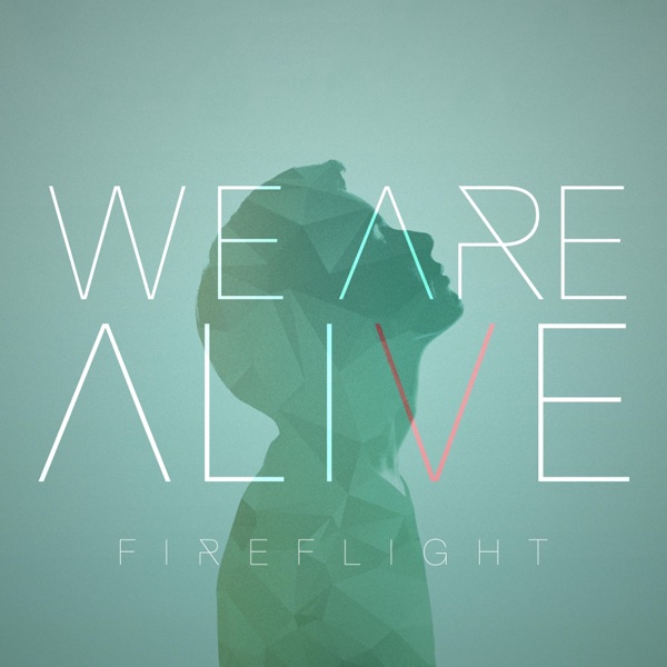 We Are Alive - Single album cover