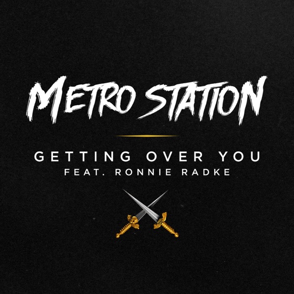 Getting Over You (feat. Ronnie Radke) - Single album cover