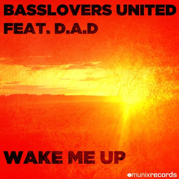 Wake Me Up (Remixes) [feat. D.A.D.] album cover