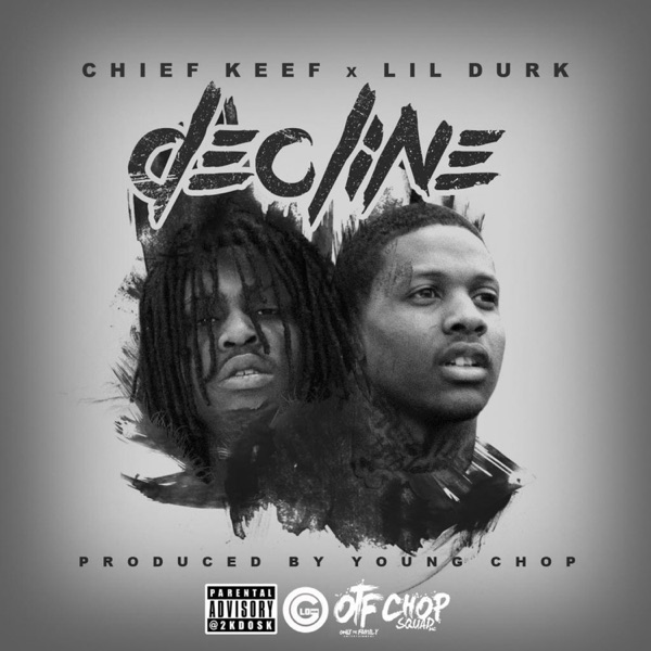Decline (feat. Chief Keef) - Single album cover