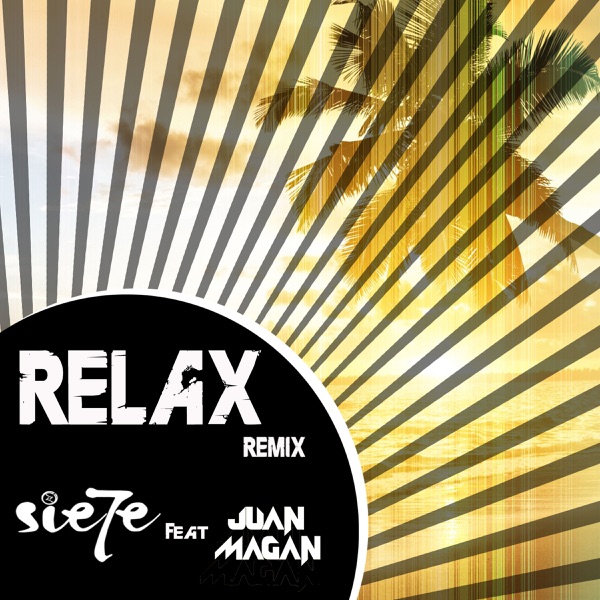 Relax (feat. Juan Magán) [Remix] [Spanish Version] - Single album cover