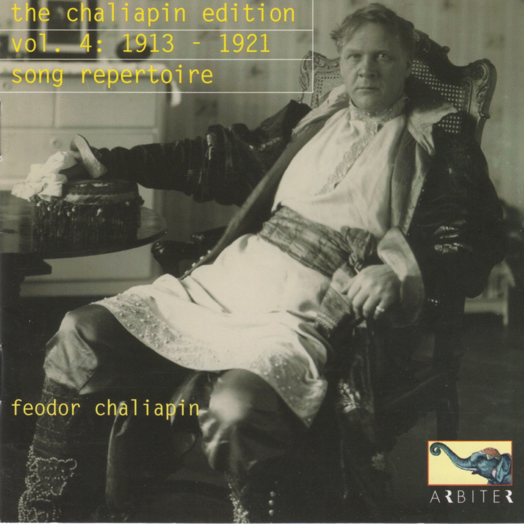 The Chaliapin Edition, Volume 4: 1913-21 - Song Repertoire album cover