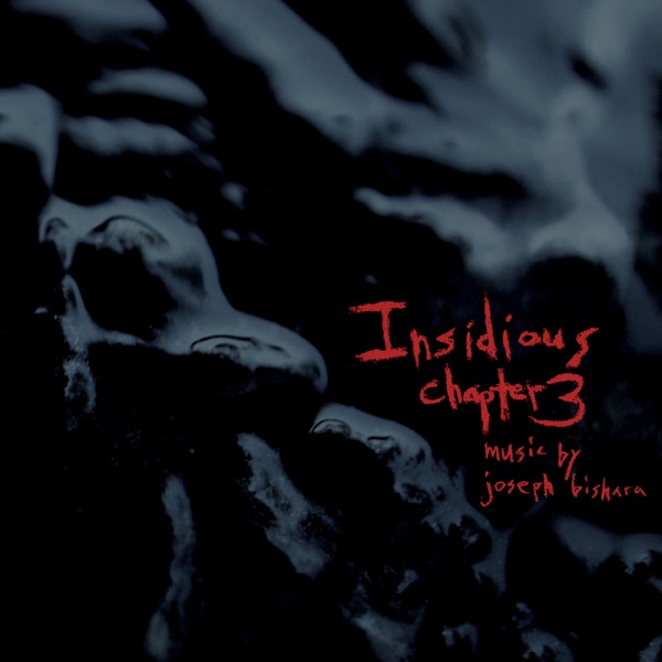Insidious: Chapter 3 (Original Motion Picture Score) album cover