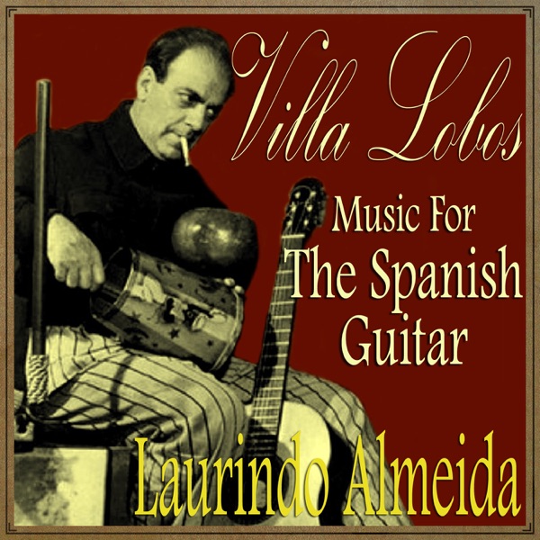 Villa Lobos, Music For The Spanish Guitar album cover