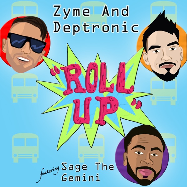 Roll Up (feat. Sage the Gemini) - Single album cover