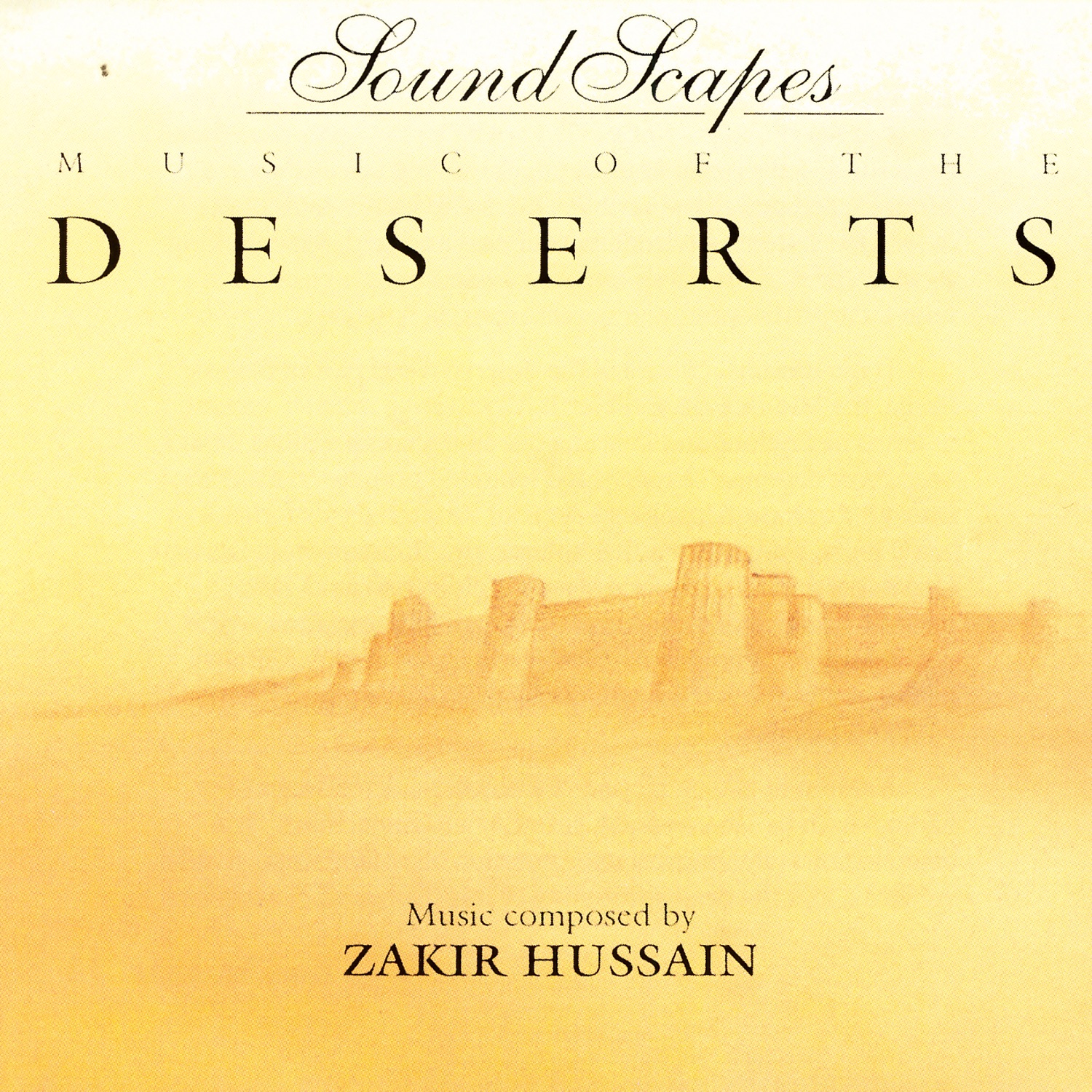 Sound Scapes - Music of the Deserts album cover