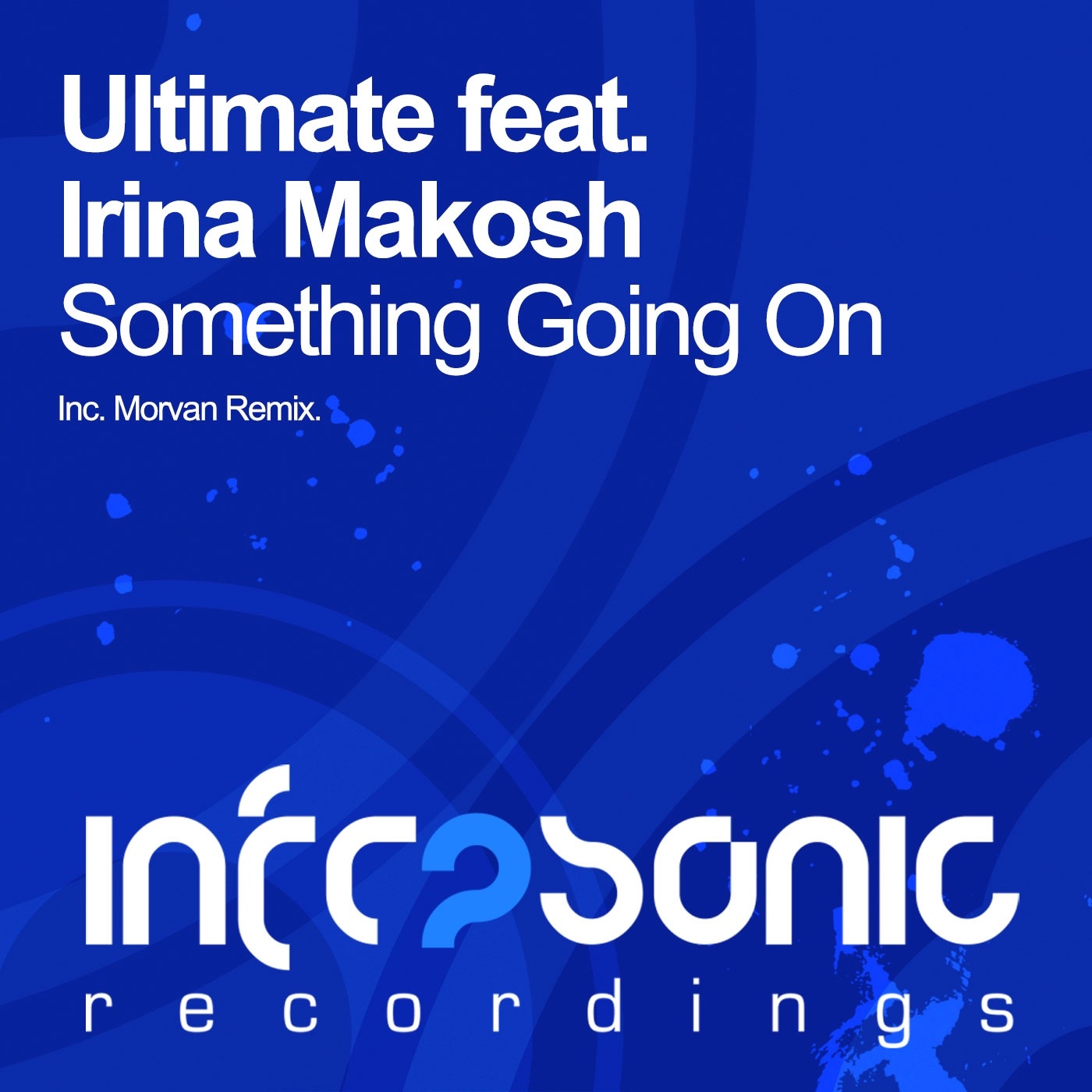 Something Going On (feat. Irina Makosh) - Single album cover