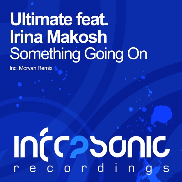 Something Going On (feat. Irina Makosh) - Single album cover