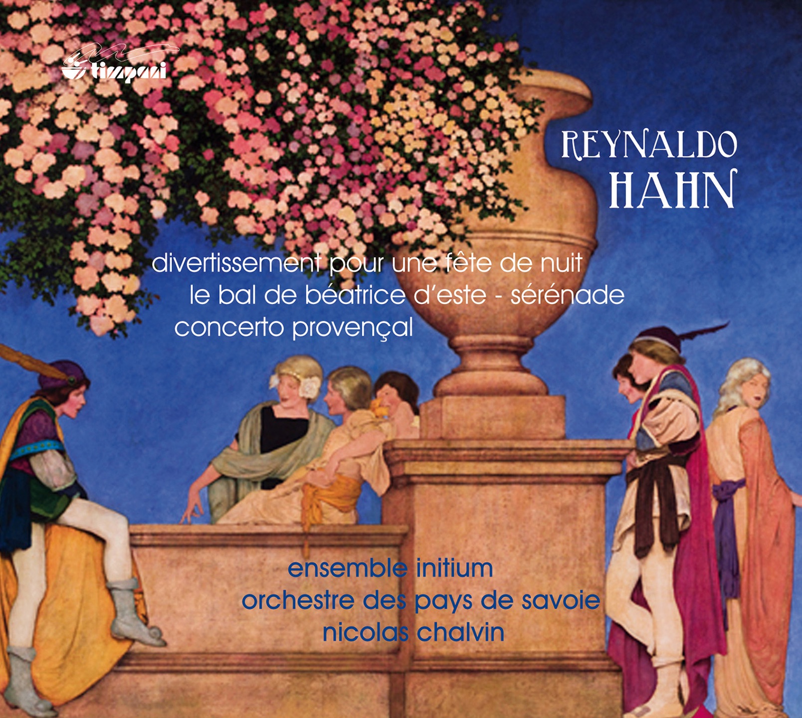 Hahn: Divertissement pour une fête de nuit, Le bal de Béatrice d’Este, Sérénade & Concerto provençal album cover