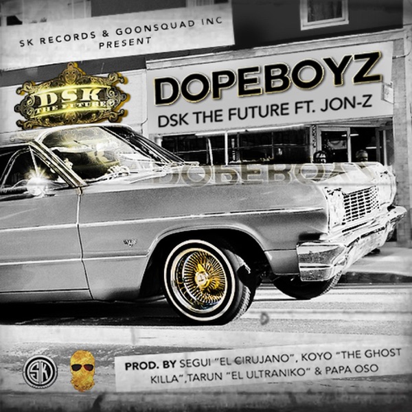 Dope Boyz (feat. Jon-Z) - Single album cover