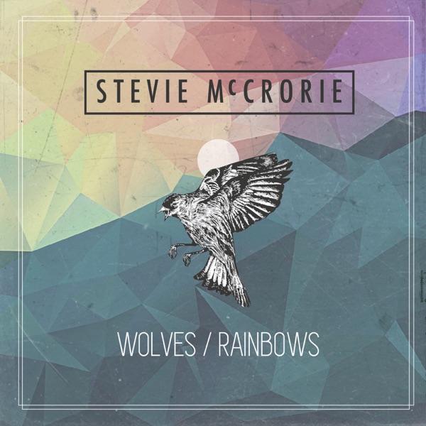 Wolves / Rainbows - Single album cover
