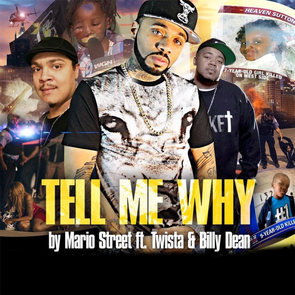 Tell Me Why (feat. Twista & Billy Dean) - Single album cover