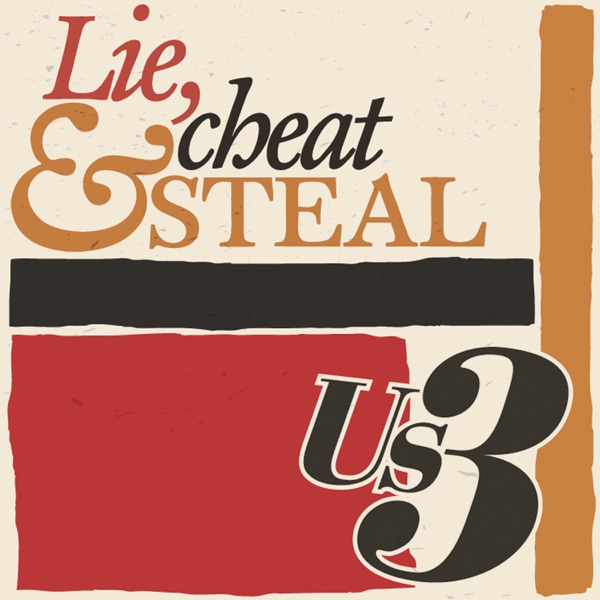 Lie, Cheat & Steal album cover