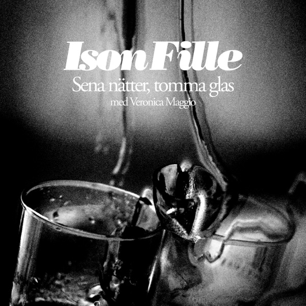 Sena Nätter, Tomma Glas (feat. Veronica Maggio) - Single album cover