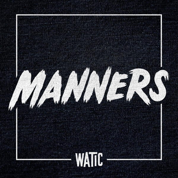 Manners - Single album cover