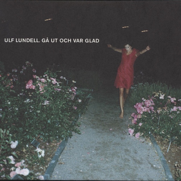 Gå Ut Och Var Glad - Single album cover