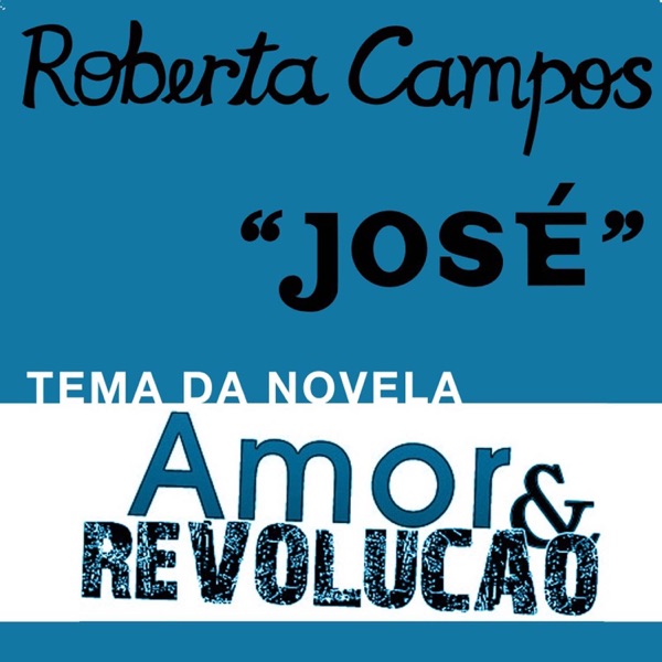 José (Tema da Novela Amor & Revolução) - Single album cover
