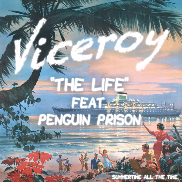 The Life (feat. Penguin Prison) - Single album cover