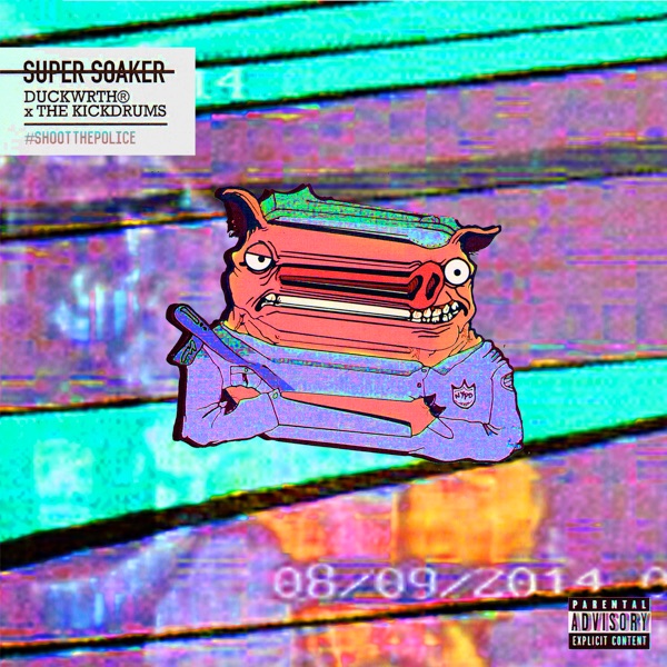 Super Soaker - Single album cover