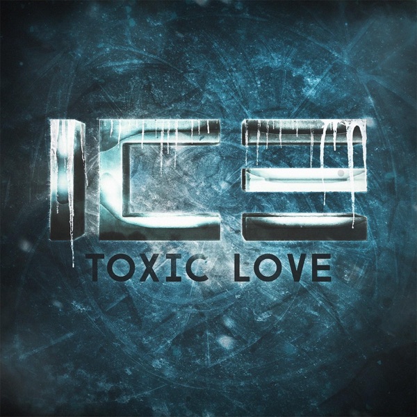 Toxic Love - EP album cover