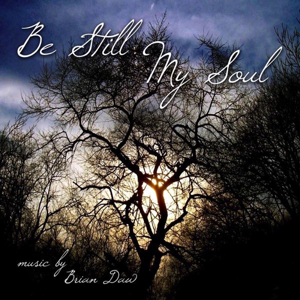 Be Still My Soul - Single (Remastered) - Single album cover