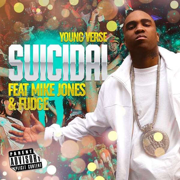 Suicidal (feat. Mike Jones & Fudge) - Single album cover