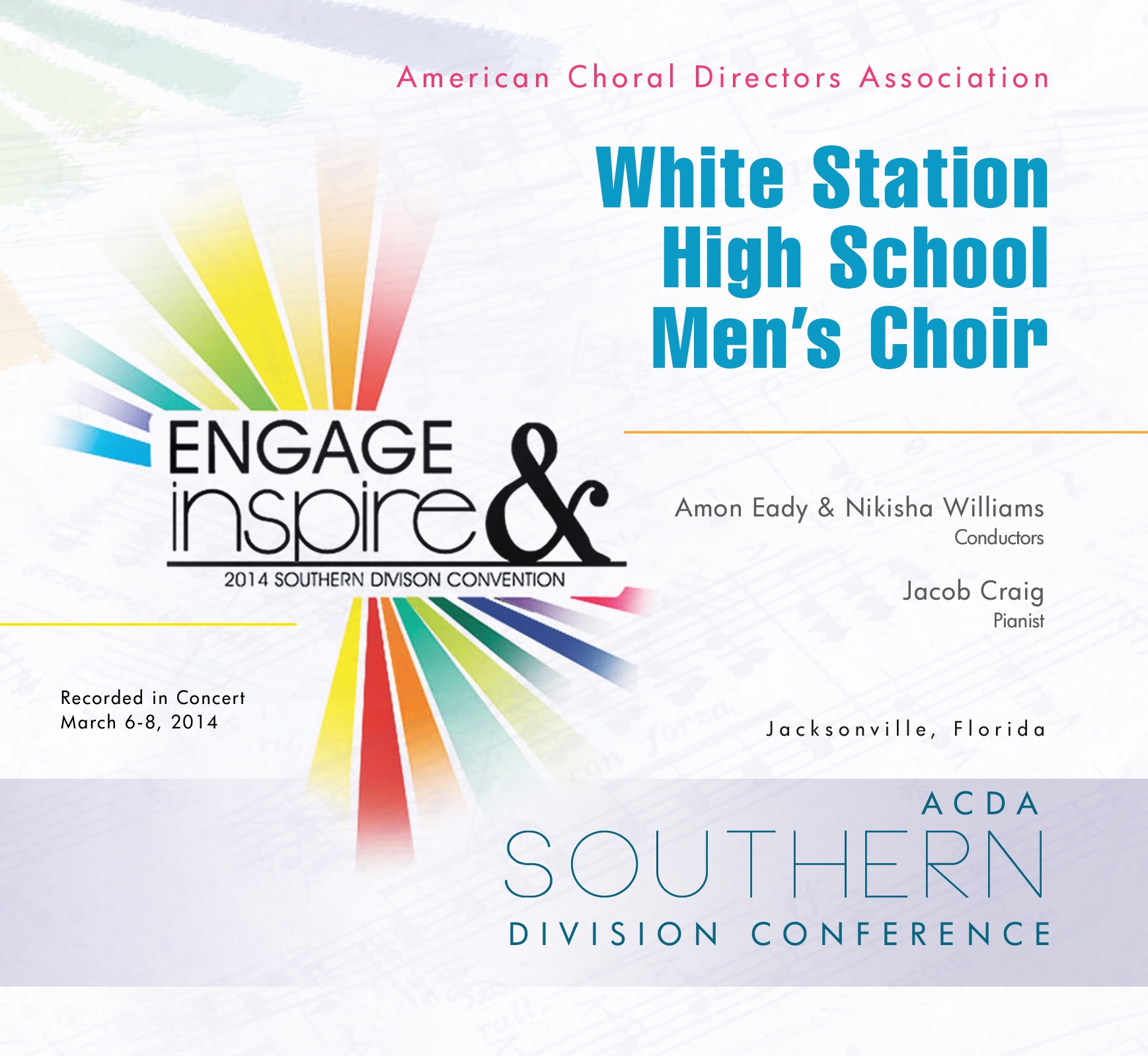 ACDA Southern Division Conference 2014 White Station High School Men’s Chorus - EP album cover