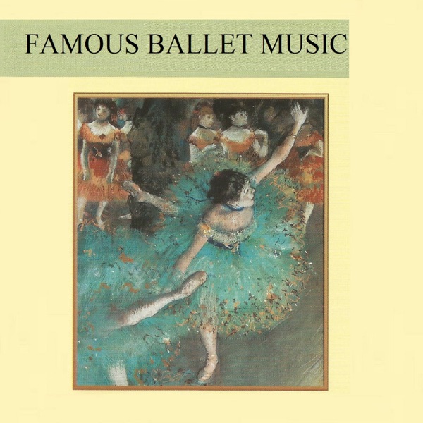 Famous Ballet Music album cover