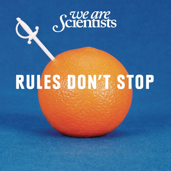Rules Don't Stop - Single album cover