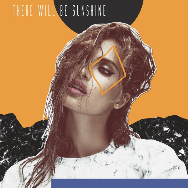 There Will Be Sunshine - EP album cover