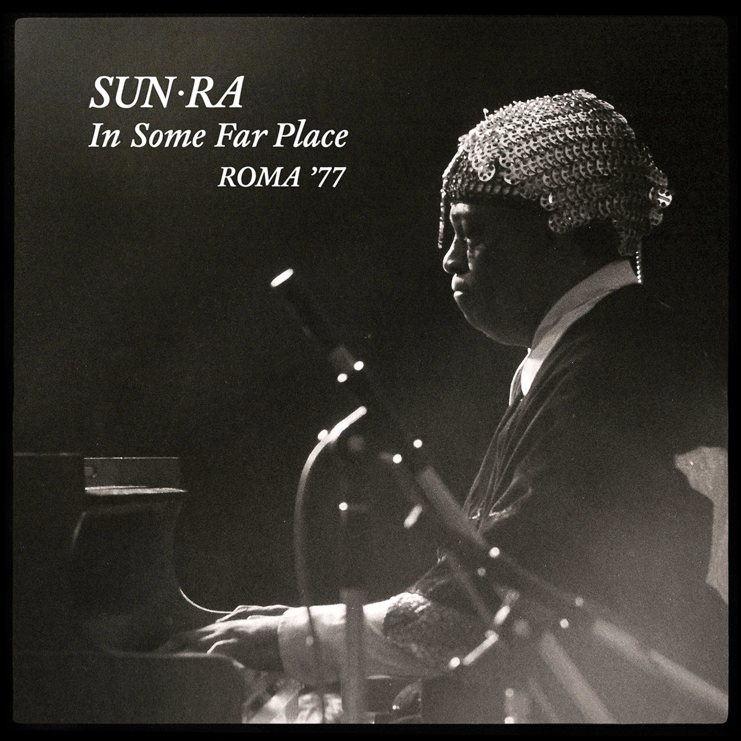 In Some Far Place: Roma 1977 album cover