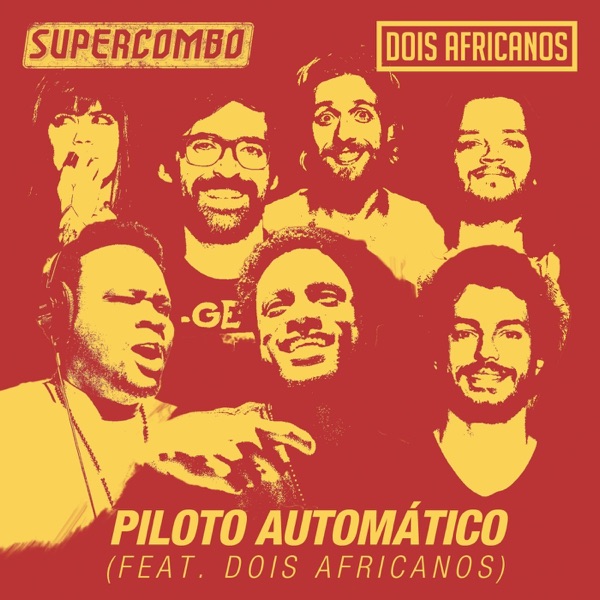 Piloto Automático - Single (feat. 2 Africanos) - Single album cover