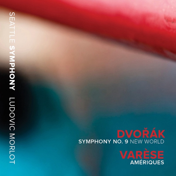 Dvořák: Symphony No. 9 "New World" - Varèse: Amériques album cover