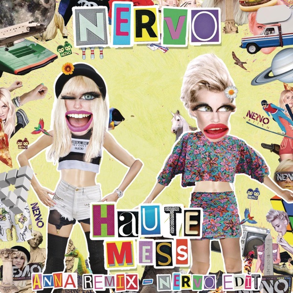 Haute Mess (ANNA Remix) [NERVO Edit] - Single album cover