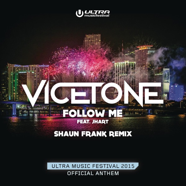 Follow Me (feat. J.Hart) [Shaun Frank Remix] - Single album cover