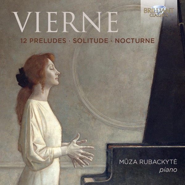 Vierne: 12 Preludes, Solitude, Nocturne album cover