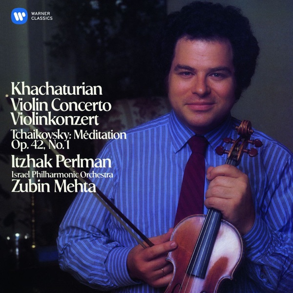 Khachaturian: Violin Concerto - Tchaikovsky: Méditation album cover