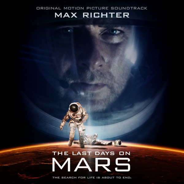 Last Days on Mars (Original Motion Picture Soundtrack) album cover