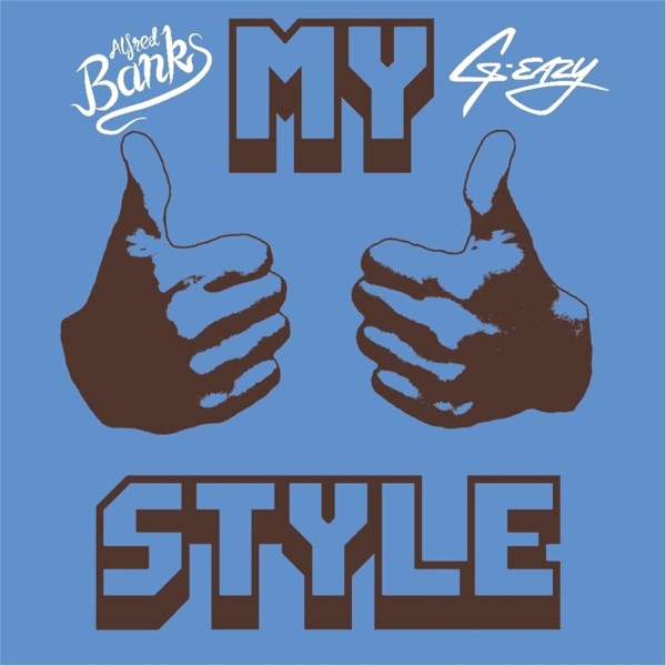 My Style (Remastered) [feat. G-Eazy] - Single album cover