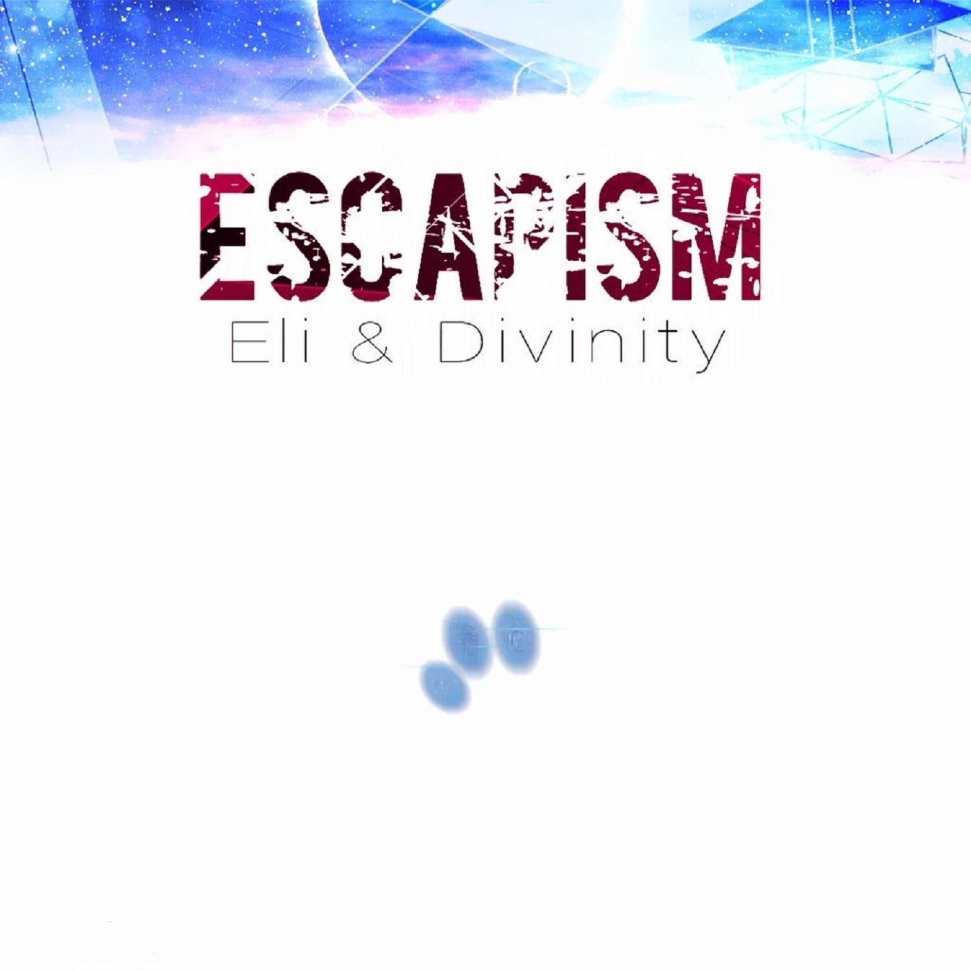 Escapism - Single album cover