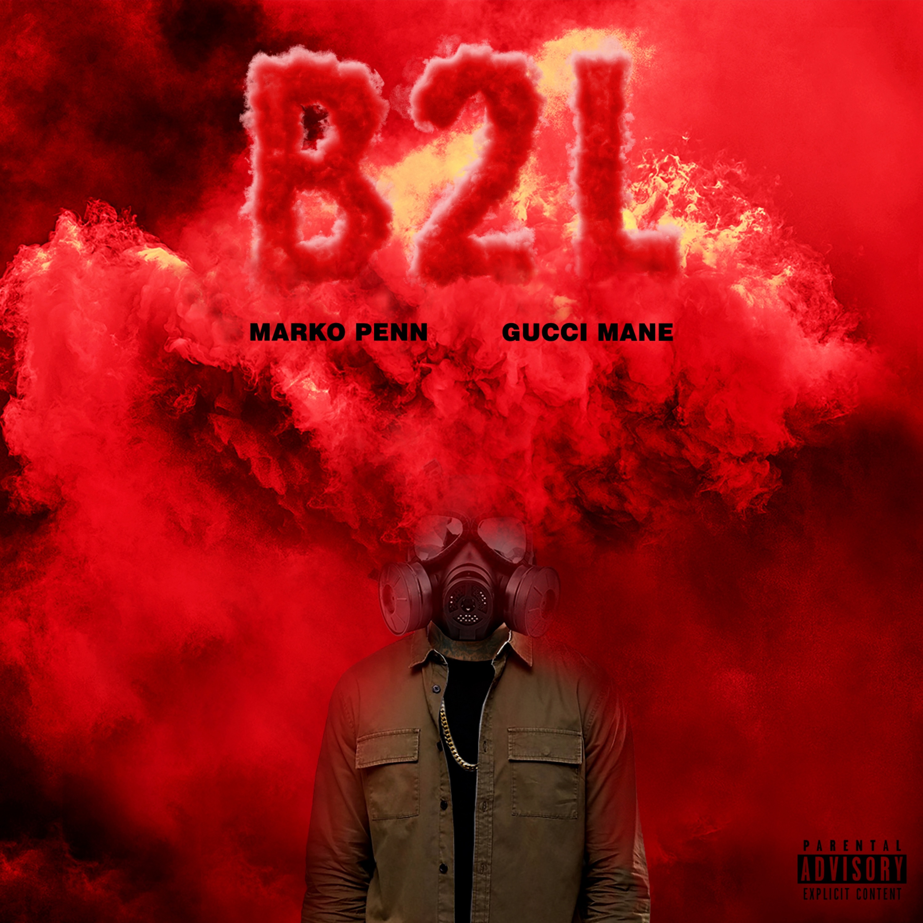 B2L (feat. Gucci Mane) - Single album cover